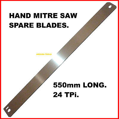 HAND MITER SAW SPARE BLADES- 550 mm LONG - 24 TPI - BRAND NEW.