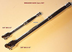 BREAKER BARS 2 pc SET- 1/4" DR & 3/8" DR - BRAND NEW.